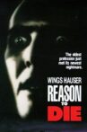 Reason to Die Movie Streaming Online