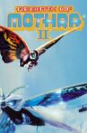 Rebirth of Mothra II Movie Streaming Online