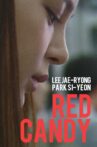 Red Candy Movie Streaming Online