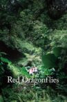 Red Dragonflies Movie Streaming Online