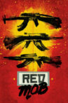 Red Mob Movie Streaming Online
