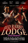 Red Rabbit Lodge Movie Streaming Online