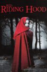 Red Riding Hood Movie Streaming Online