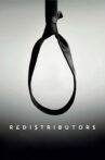 Redistributors Movie Streaming Online