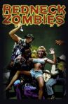 Redneck Zombies Movie Streaming Online