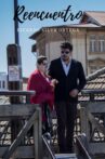 Reencuentro Movie Streaming Online
