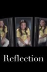 Reflections Movie Streaming Online