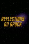 Reflections on Spock Movie Streaming Online