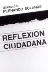 Reflexión ciudadana Movie Streaming Online