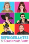 Refrigerantes e Canções de Amor Movie Streaming Online