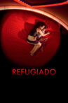 Refugiado Movie Streaming Online