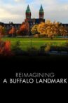 Reimagining A Buffalo Landmark Movie Streaming Online