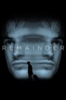 Remainder Movie Streaming Online