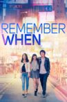 Remember When Movie Streaming Online