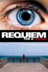 Requiem for a Dream Movie Streaming Online