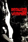 Requiem for a Vampire Movie Streaming Online