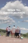 Resan till Mirakelmannen Movie Streaming Online