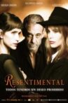 Resentimental Movie Streaming Online