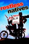 Restless Natives Movie Streaming Online