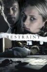 Restraint Movie Streaming Online