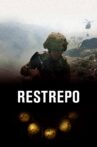 Restrepo Movie Streaming Online