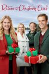 Return to Christmas Creek Movie Streaming Online