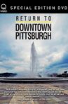 Return to Downtown Pittsburgh Movie Streaming Online