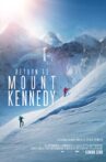 Return to Mount Kennedy Movie Streaming Online