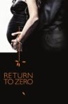 Return to Zero Movie Streaming Online