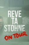 Reve ta Stohne on Tour Movie Streaming Online