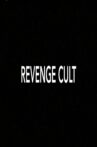 Revenge Cult Movie Streaming Online