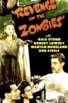 Revenge of the Zombies Movie Streaming Online
