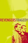 Revengers Tragedy Movie Streaming Online