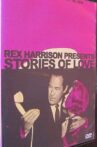 Rex Harrison Presents Stories of Love Movie Streaming Online