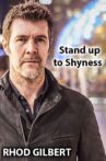 Rhod Gilbert: Stand Up to Shyness Movie Streaming Online