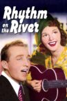 Rhythm on the River Movie Streaming Online