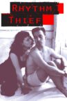 Rhythm Thief Movie Streaming Online