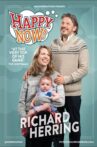 Richard Herring: Happy Now Movie Streaming Online