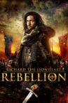 Richard the Lionheart: Rebellion Movie Streaming Online