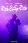 Ride Sally Ride Movie Streaming Online