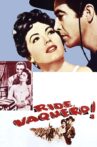 Ride, Vaquero! Movie Streaming Online