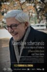 Ridendo e scherzando - Ritratto di un regista all'italiana Movie Streaming Online