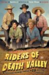 Riders of Death Valley Movie Streaming Online