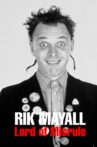 Rik Mayall: Lord of Misrule Movie Streaming Online