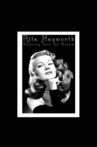 Rita Hayworth: Dancing Into the Dream Movie Streaming Online