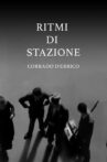 Ritmi di stazione, impressioni di vita n. 1 Movie Streaming Online