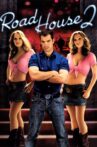Road House 2: Last Call Movie Streaming Online