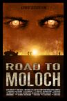 Road to Moloch Movie Streaming Online
