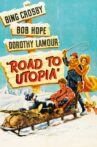 Road to Utopia Movie Streaming Online