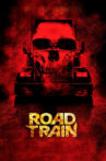 Road Train Movie Streaming Online